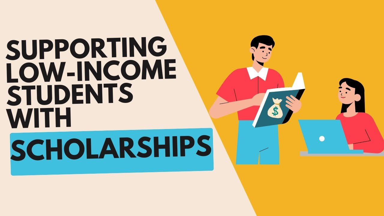 Scholarships for Low-Income Students